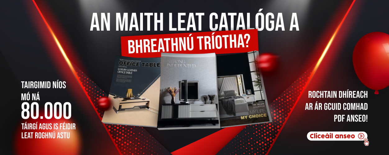 Catagóir Troscán – Dearaí Uathúla agus Sóisialta